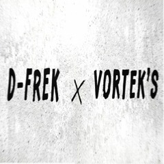 Vortek's & D-Frek - Anubis