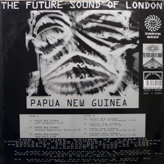 Future Sound of London - Papua New Guinea (Kommune1 Recon)