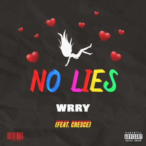 WRRY - NO LIES ft. cresce (prod. Sekumo)