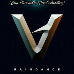 Vairo - Raindance (Jay Phoenix & JessC Bootleg) *SUPPORTED BY VAIRO, MARNAGE  AND MANY MORE...*