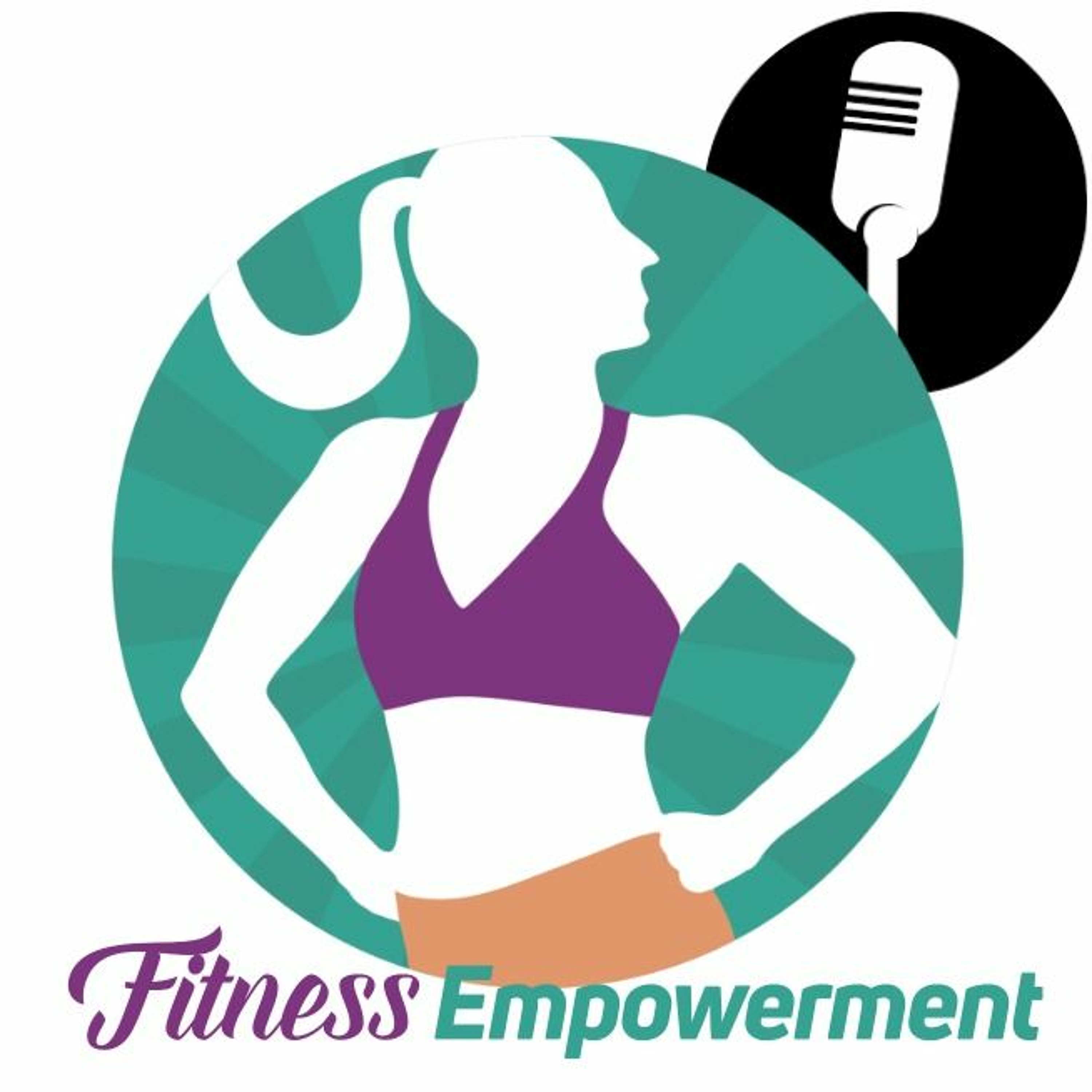 Fitness Empowerment Podcast
