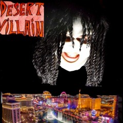 Desert Villain [prod]by Testloks