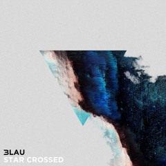 3LAU Feat. VERITE - Star Crossed (Megatrix Remix)