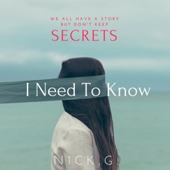 I Need To Know
