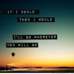 Swan house-Wherever You Will Go (cover)