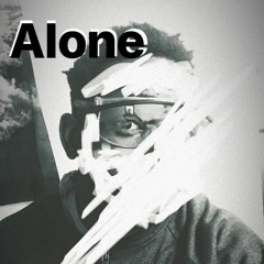 Alone (Prod. Premisemusic)