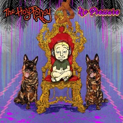 The Hoy Polloy - No Pressure