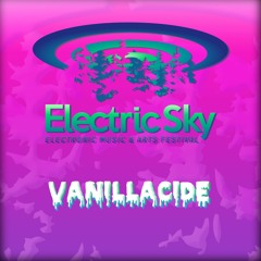 Vanillacide | Live @Electric Sky