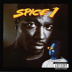 Spice 1 | Young Nigga (1991) Explicit