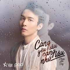 Càng Yêu Sâu Càng Nhớ Lâu