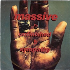 Massive Attack - Unfinished Sympathy (B-tham Extended Mix)