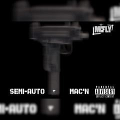 SemiAutoMacN prod. by Ac3beats
