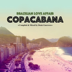 COPACABANA -Brazilian Love Affair-