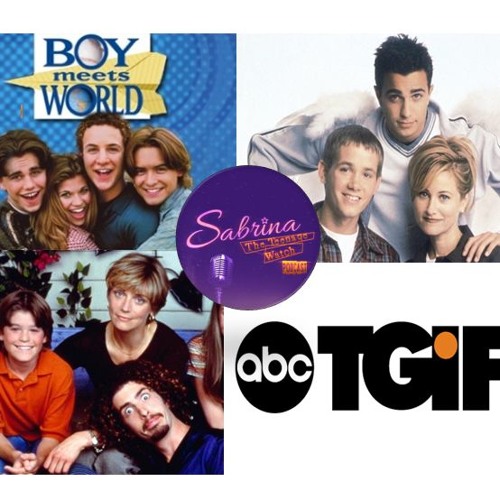 Stream episode Extra Credit - TGIF (Boy Meets World/Teen Angel/You Wish) by  Sabrina The Teenage Watch Podcast podcast | Listen online for free on  SoundCloud