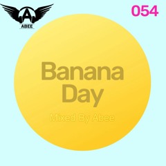 Banana Day # 054 - 2018 | Vocal Deep House Music ★ Mix By Abee