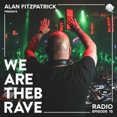 We Are The Brave Radio 015