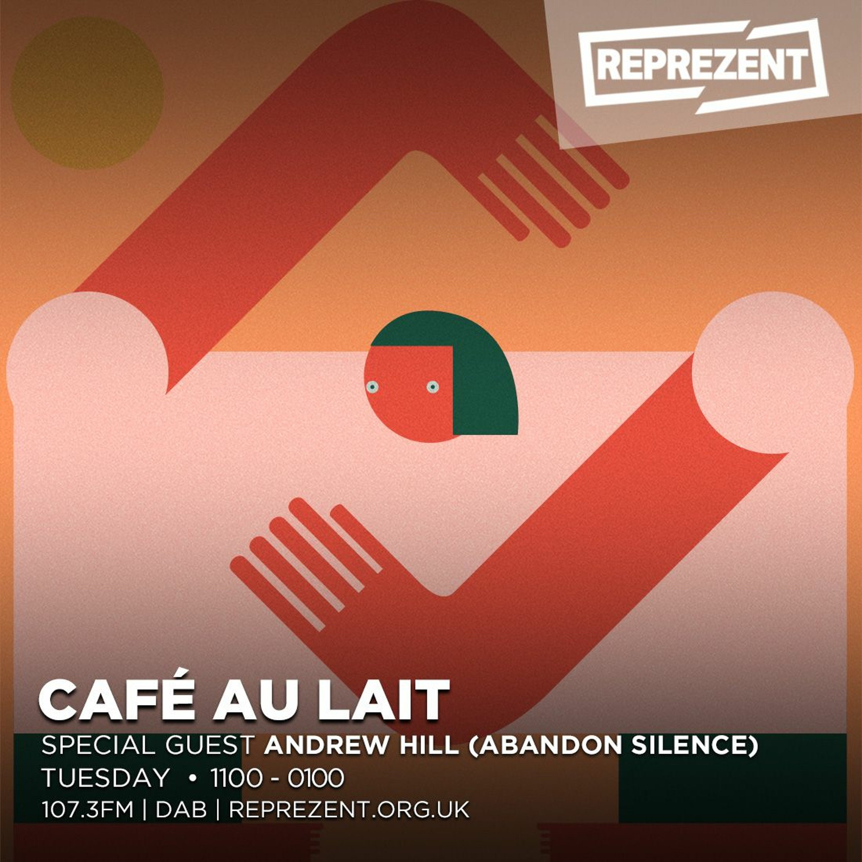 Café Au Lait w/ Andrew Hill (Abandon Silence) - 8th August 2018 episode artwork