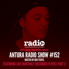 Antura Radio Show mixed by Luis Martinez - Recorded at EPIC (Die Rakete, Germany) Part 2