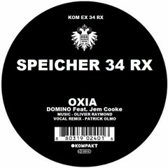 Oxia - Domino Feat. Jem Cooke (Vocal Remix Patrick Olmo) - Free Download