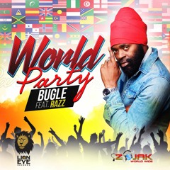 Bugle (feat. Razz) - World Party (World Party Riddim) 🌍 (Street Mix) (Prod. By DJ Sabz)