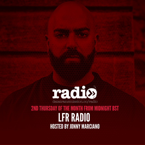 LFR Radio - Jonny Marciano - Episode 012