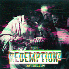 RedemptionZ [Infidelium]