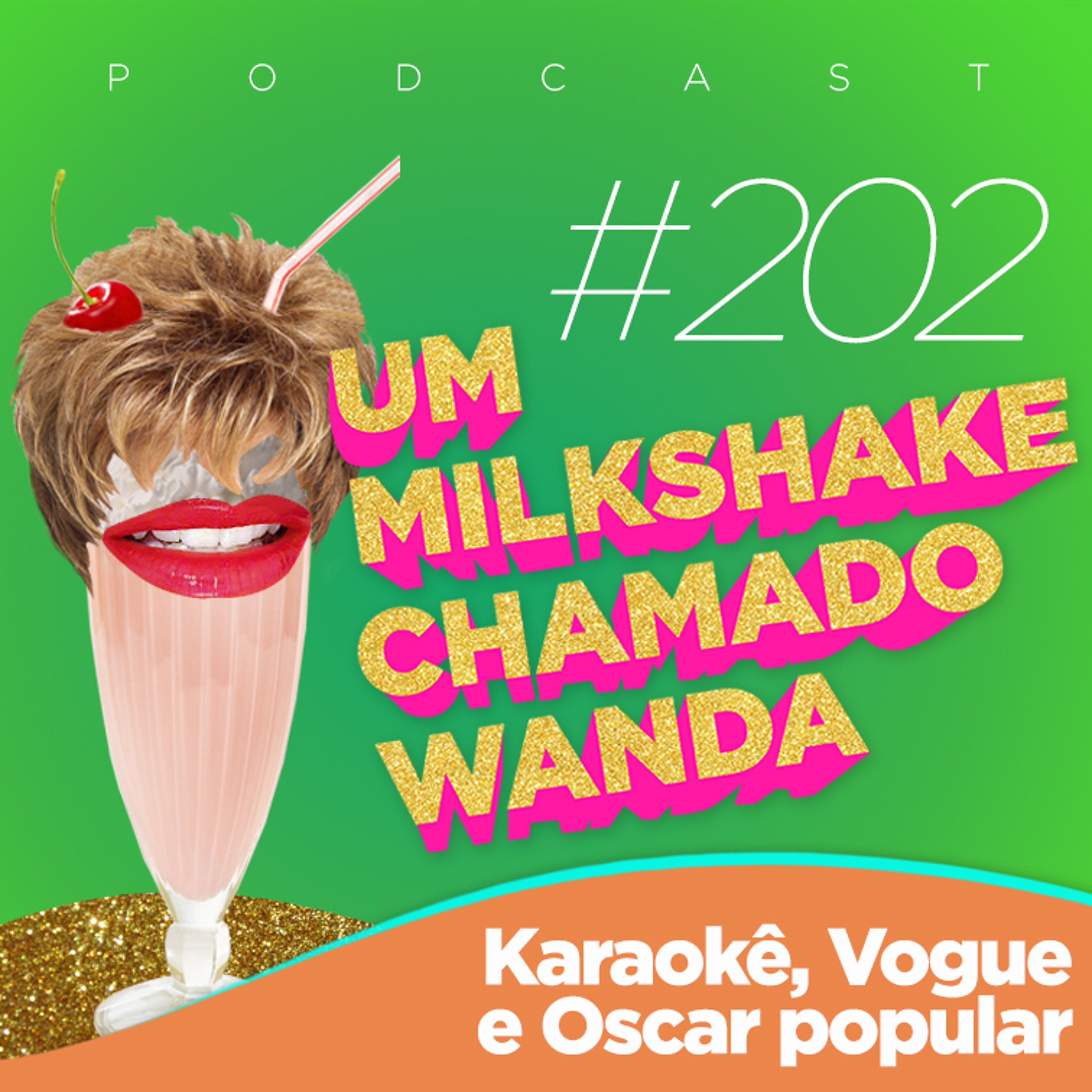 Um Milkshake Chamado Wanda