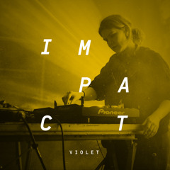 Impact: Violet