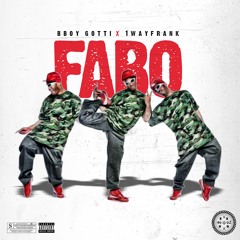 Blurred ft. 1WayFrank - FABO