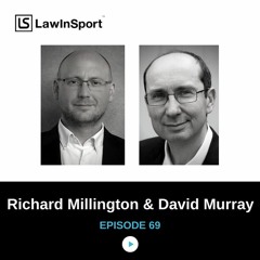 Richard Millington and David Murray - sports, money and media #69
