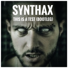 This Is A Test (Bootleg)