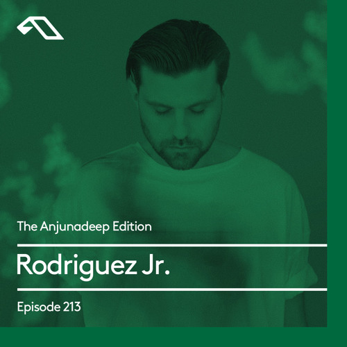 The Anjunadeep Edition 213 with Rodriguez Jr.