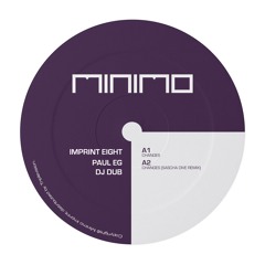 Paul Eg & Dj Dub Changes Minimo Imprint 08 (Original Mix)