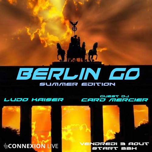 Ludo Kaiser Berlin Go #4 Opening Set Summer 2018