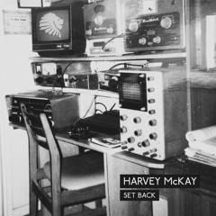 Premiere: Harvey McKay - Set Back [We Are The Brave]