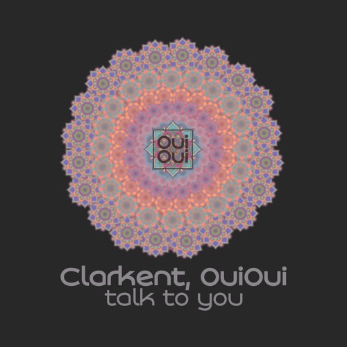 Talk To You w/ Clarkent