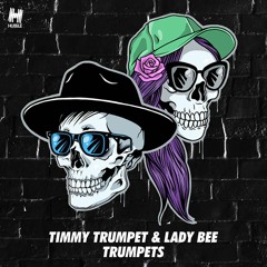 Timmy Trumpet & Lady Bee - Trumpets [FREE DOWNLOAD]