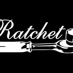 P.L.U.G. ft B.I.G..E - Ratchet (Prod. By King Asa)