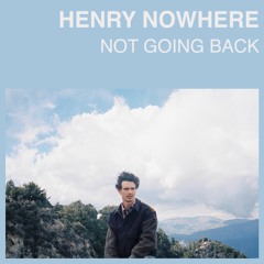 Not Going Back