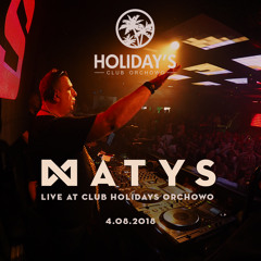 Matys live at Club Holidays Orchowo