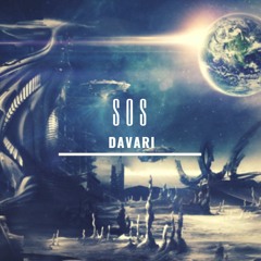 Davari - SOS (Original Mix)