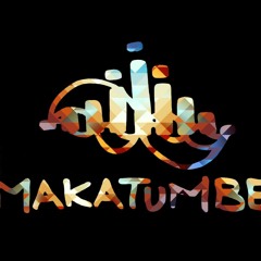 Makatumbe - Intro