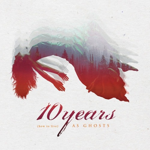 10 Years - Wasteland