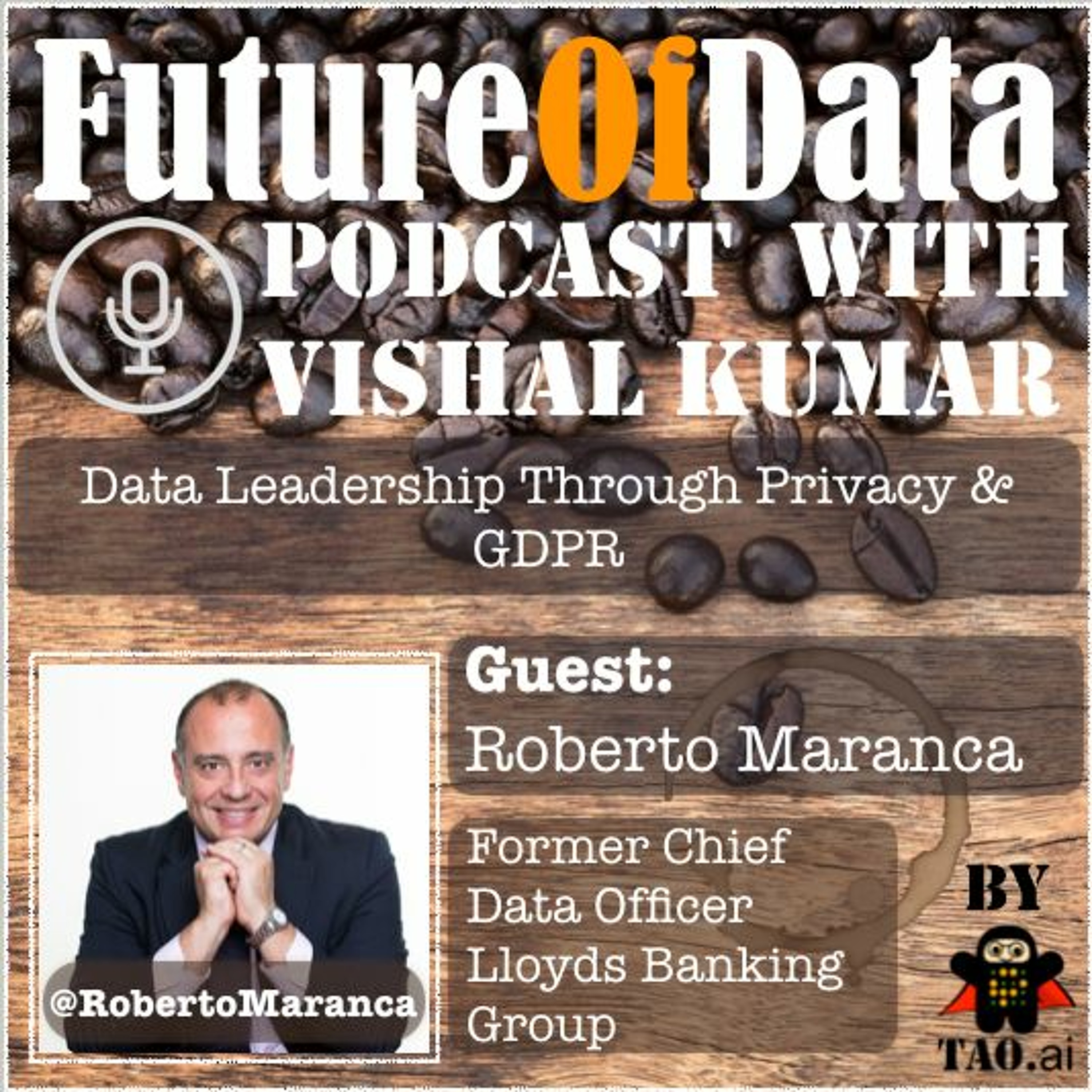 The Future of Data Podcast | conversation with leaders, influencers, and change makers in the World of Data & Analytics