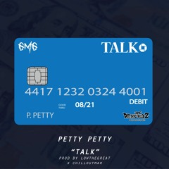 Talk (PROD BY LOWTHEGREAT X CHILLOUTMAR)