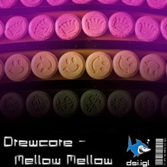Drewcore - Mellow Mellow (200 BPM)