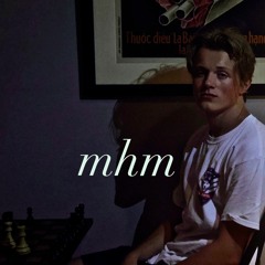 mhm