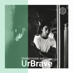 𝙐𝙕 Podcast #024 - UrBrave