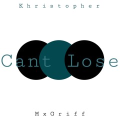 kant lose ft. mxgriff [freestyle]