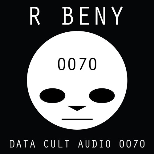 Data Cult Audio 0070 - R Beny